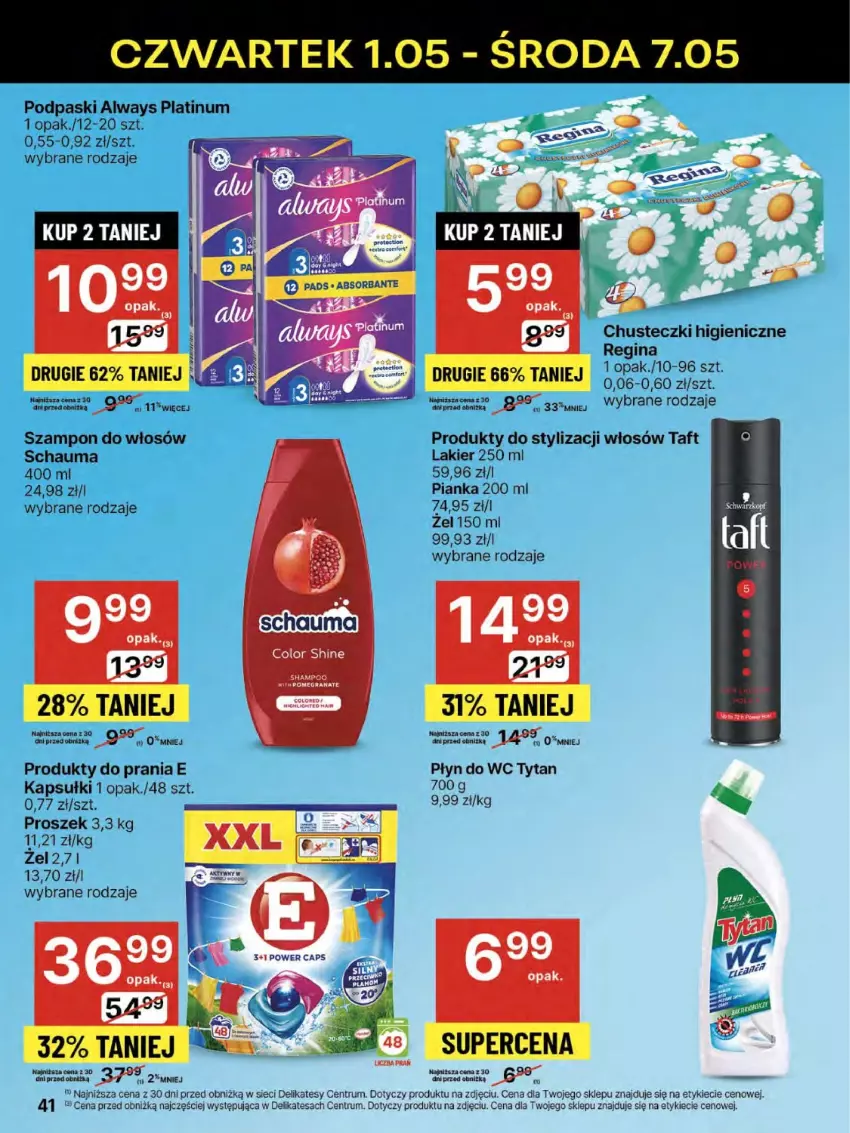 Gazetka promocyjna Delikatesy Centrum - Franczyza DC18 Czwartek - ważna 01.05 do 07.05.2025 - strona 41 - produkty: Always, Chusteczki, Gin, Lakier, Płyn do wc, Podpaski, Rum, Schauma, Szampon, Taft, Tytan