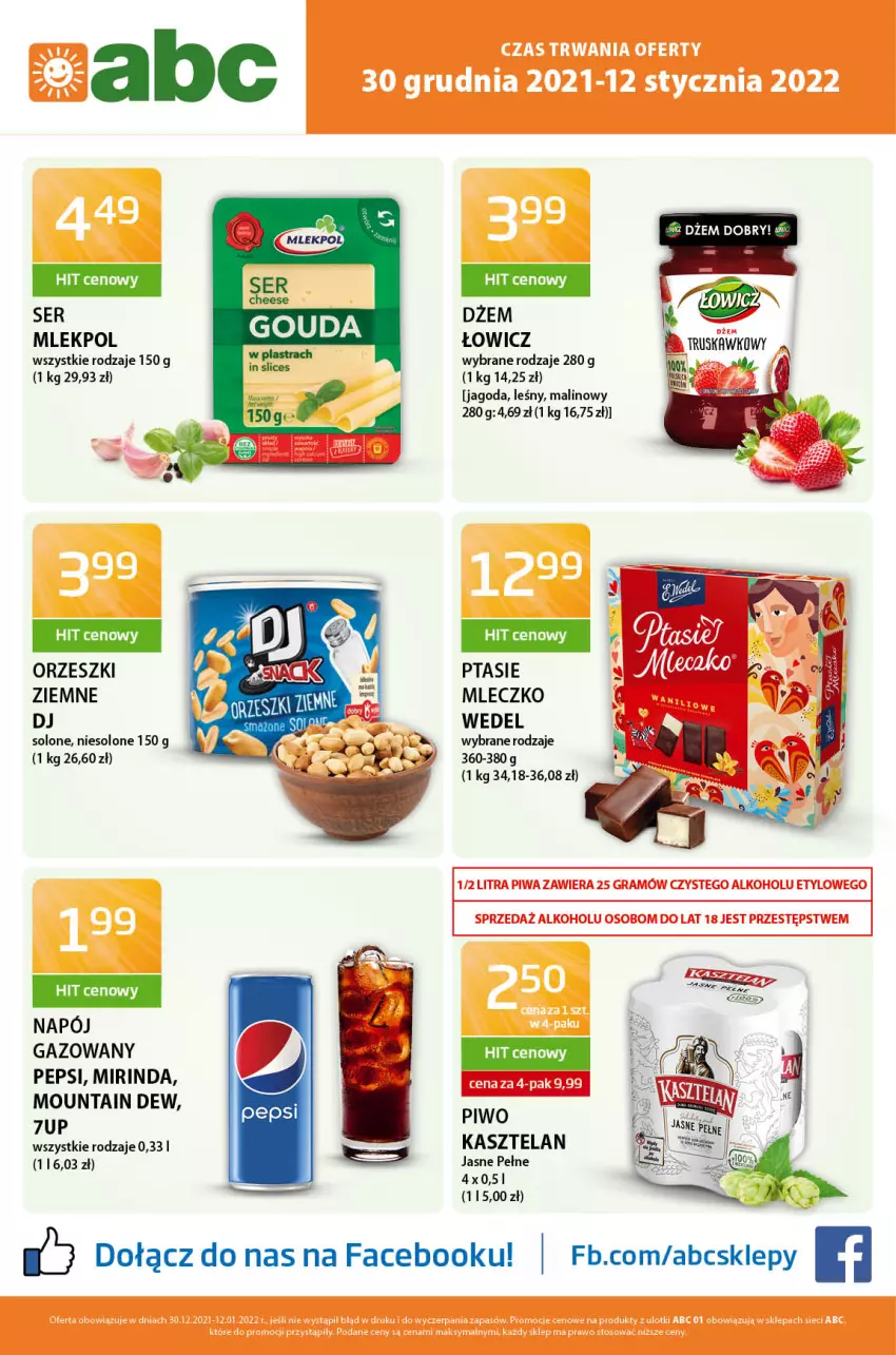 Gazetka promocyjna ABC - Gazetka - ważna 04.01 do 17.01.2022 - strona 1 - produkty: 7up, Dżem, Fa, Kasztelan, Mirinda, Mleczko, Napój, Napój gazowany, O nas, Orzeszki, Pepsi, Piwo, Ser