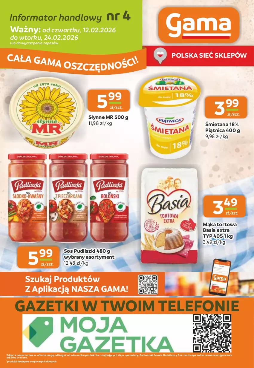 Gazetka promocyjna Gama - Gazetka Gama - ważna 12.02 do 24.02.2026 - strona 12 - produkty: Basia, Mąka, Mąka tortowa, Piątnica, Pudliszki, Ser, Słynne, Sos, Telefon