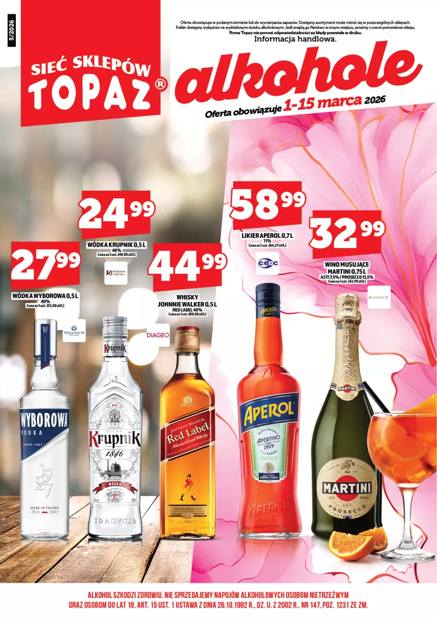 Gazetka promocyjna Topaz - Gazetka - ważna 01.03 do 15.03.2026 - strona 3 - produkty: Aperol, Johnnie Walker, Likier, Martini, Mus, Top, Whisky, Wino, Wino musujące, Wódka, Wyborowa