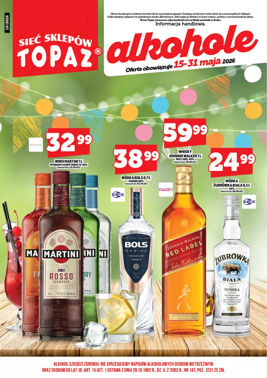 Gazetka promocyjna Topaz - Gazetka - ważna 15.05 do 31.05.2026 - strona 3 - produkty: Bols, Martini, Top, Vermouth, Whisky, Wino, Wódka