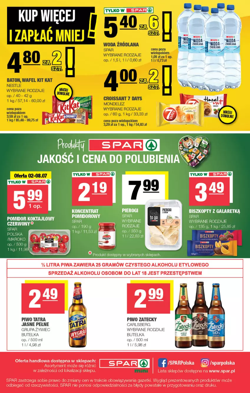 Gazetka promocyjna Spar - Spar-Mini - ważna 29.06 do 09.07.2025 - strona 4 - produkty: 7 Days, Baton, Biszkopty, Carlsberg, Croissant, Gala, Kit Kat, Koncentrat pomidorowy, LANA, Piwo, Tatra, Walizka, Woda, Woda zrodlana