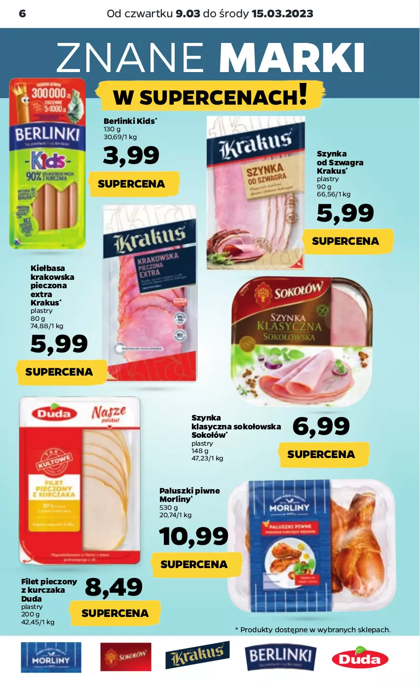 Gazetka promocyjna Netto - Artykuły spożywcze - ważna 09.03 do 15.03.2023 - strona 6 - produkty: Berlinki, Duda, Gra, Kiełbasa, Kiełbasa krakowska, Krakus, Kurczak, Morliny, Piec, Sok, Sokołów, Szynka