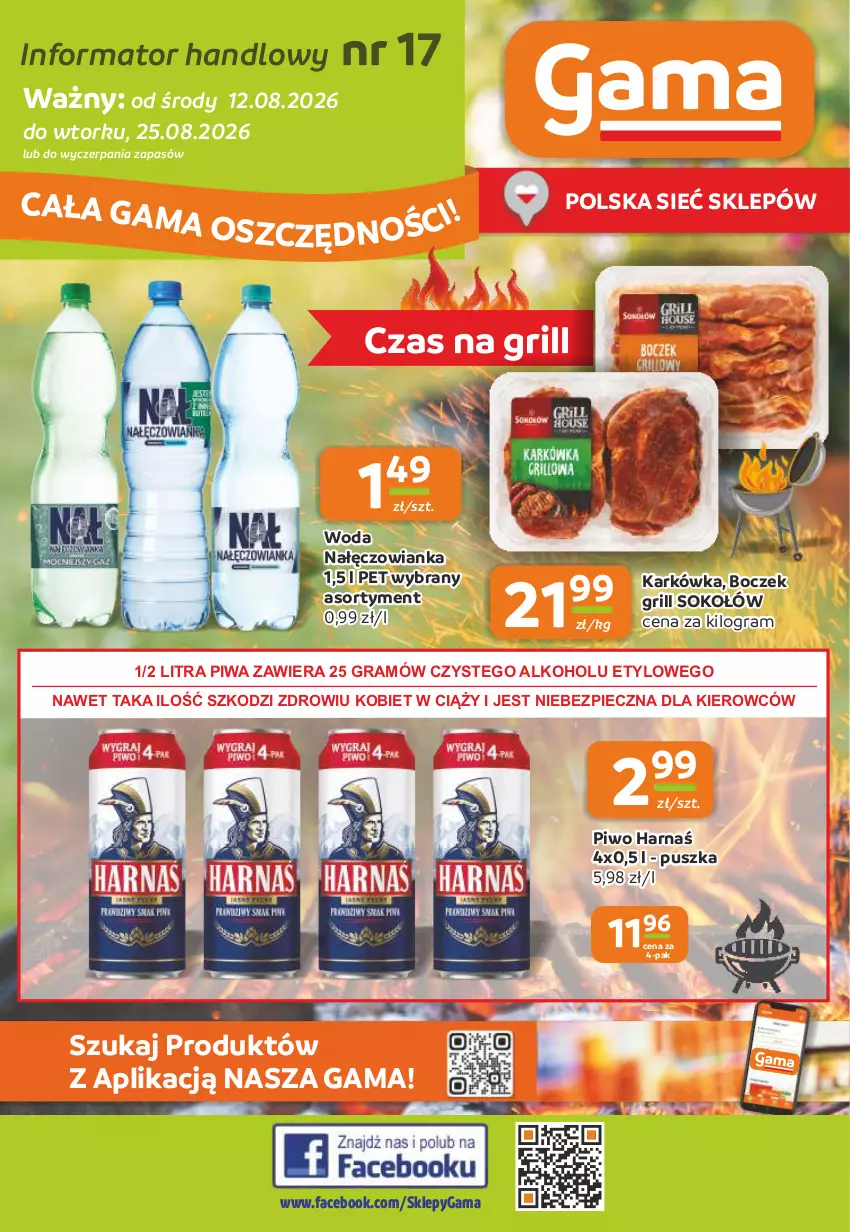Gazetka promocyjna Gama - Gazetka Gama - ważna 12.08 do 25.08.2026 - strona 1 - produkty: Boczek, Fa, Gra, Grill, Harnaś, Nałęczowianka, Piec, Piwa, Piwo, Sok, Sokołów, Woda