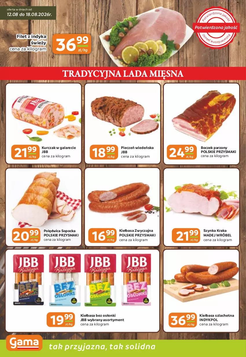 Gazetka promocyjna Gama - Gazetka Gama - ważna 12.08 do 25.08.2026 - strona 2 - produkty: Boczek, Gala, Gra, Kiełbasa, Kurczak, Madej Wróbel, Piec, Polędwica, Przysmaki, Szynka