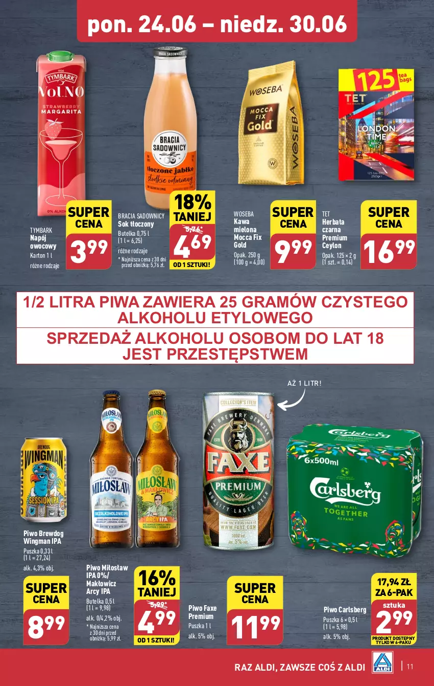 Gazetka promocyjna Aldi - Pełna oferta - ważna 24.06 do 30.06.2024 - strona 11 - produkty: Carlsberg, Fa, Gra, Herbata, Herbata czarna, Kawa, Kawa mielona, Mocca Fix Gold, Napój, Piwa, Piwo, Sok, Tymbark, Woseba