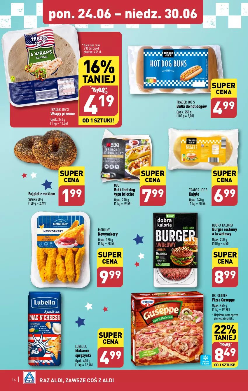 Gazetka promocyjna Aldi - Pełna oferta - ważna 24.06 do 30.06.2024 - strona 14 - produkty: Bajgle, Bell, Bella, Bułki do hot dogów, Burger, Dr. Oetker, Hot dog, Lubella, Makaron, Morliny, Pizza