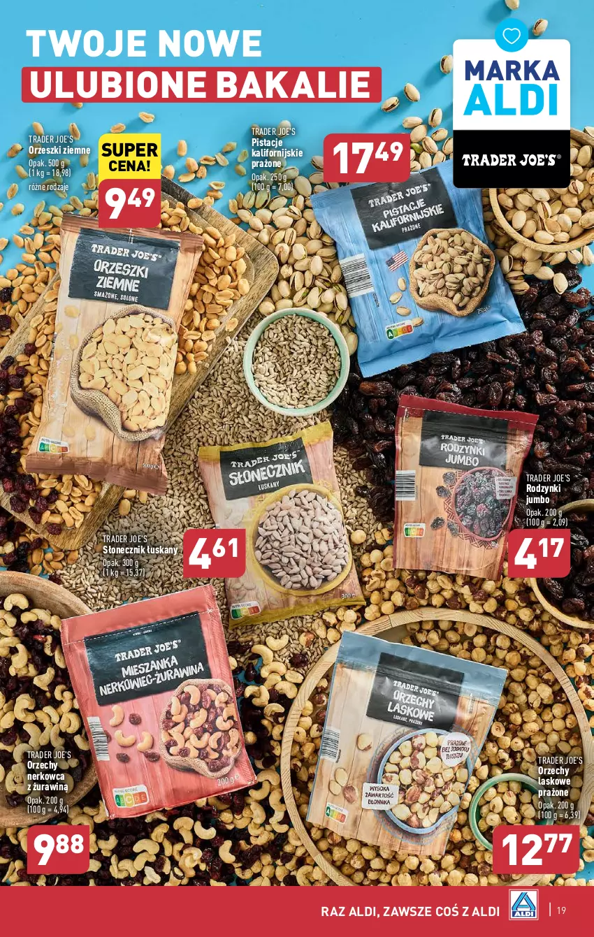 Gazetka promocyjna Aldi - Pełna oferta - ważna 24.06 do 30.06.2024 - strona 19 - produkty: Orzeszki, Orzeszki ziemne, Pistacje, Rodzynki