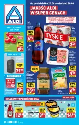 Gazetka promocyjna Aldi - Pełna oferta - Gazetka - ważna od 30.06 do 30.06.2024 - strona 1 - produkty: Piwa, Piwo, Ketchup, Mięso mielone z szynki, Mięso mielone, Kawa rozpuszczalna, Ser, Gra, Smakowita, Mięsne specjały, Kawa, Tyskie, Lody, Pepsi, Ręcznik, Torba, Rolki, Gouda, Jacobs, Pomidory, Heinz, Mięso, Nestlé