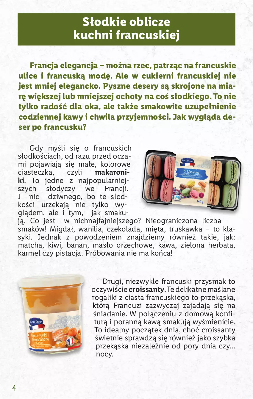 Gazetka promocyjna Lidl - KATALOG FRANCJA - ważna 21.02 do 26.02.2022 - strona 4 - produkty: Croissant, Cukier, Czekolada, Deser, Fa, Gra, Herbata, Kawa, Kiwi, Makaron, Masło, Masło orzechowe, Mięta, Por, Rogal, Ser