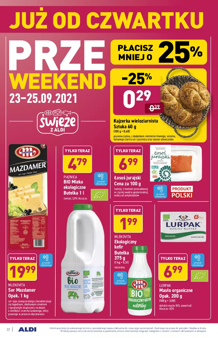 Gazetka promocyjna Aldi - SUPER SMACZNE OKAZJE - ważna 20.09 do 25.09.2021 - strona 22 - produkty: Cars, Kajzerka, Kefir, Lurpak, Masło, Mazdamer, Mleko, Mlekovita, Piątnica, Ser, Sezam, Tera