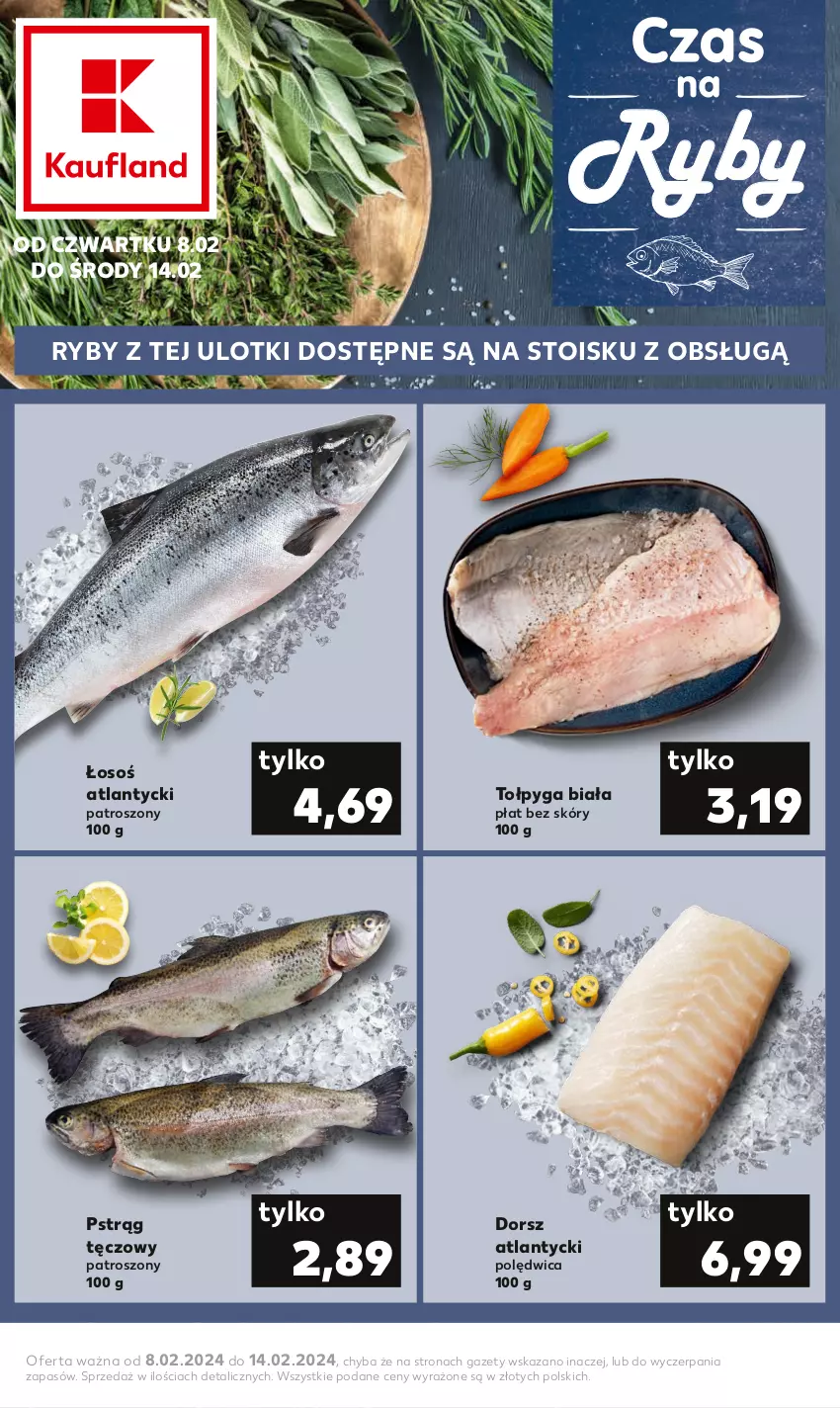 Gazetka promocyjna Kaufland - Kaufland - ważna 08.02 do 14.02.2024 - strona 1 - produkty: Dorsz, Polędwica, Pstrąg, Pstrąg tęczowy, Tołpyga