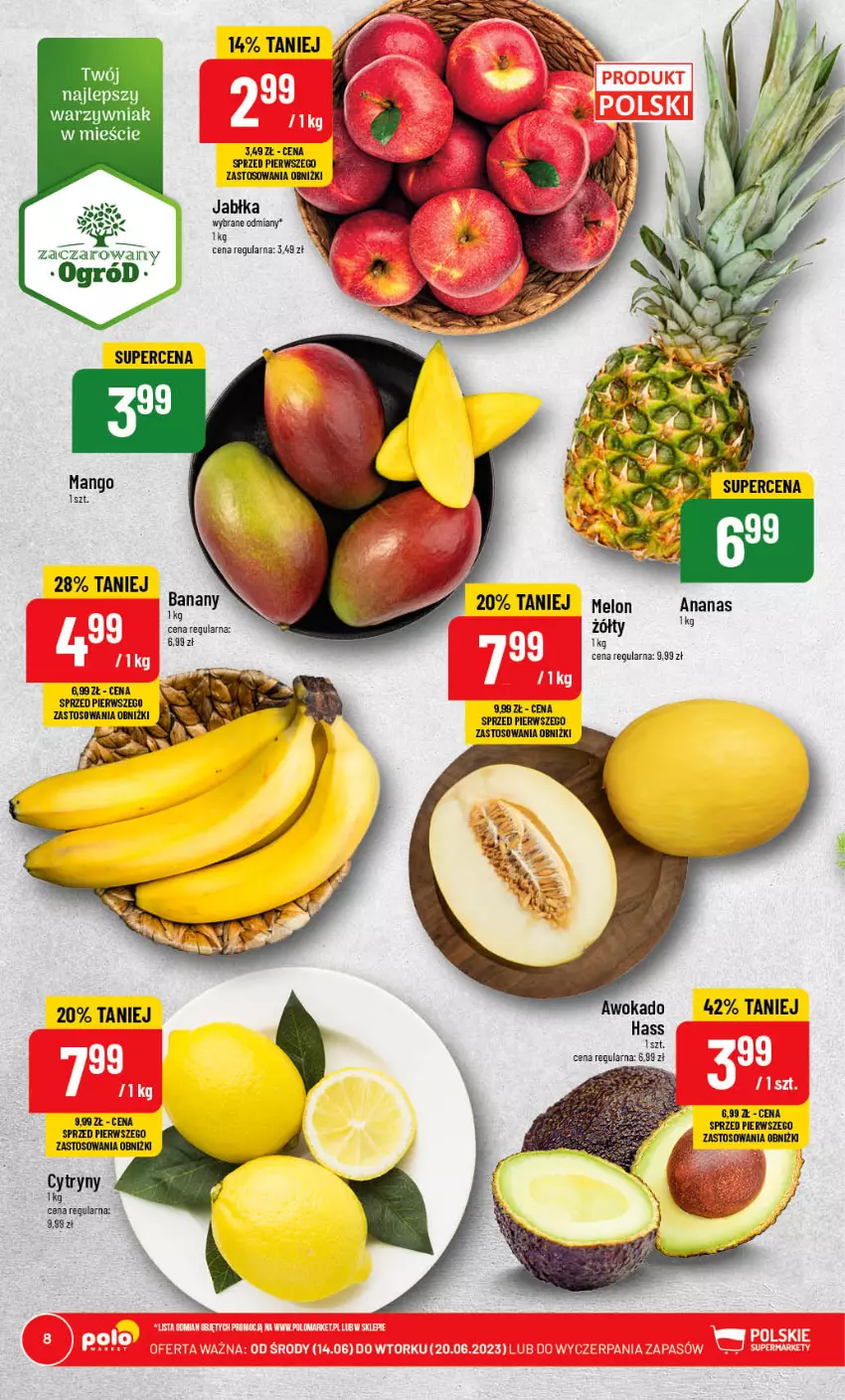 Gazetka promocyjna PoloMarket - Gazetka pomocyjna - ważna 14.06 do 20.06.2023 - strona 8 - produkty: Ananas, Banany, Cytryny, Jabłka, Mango, Melon, Ogród