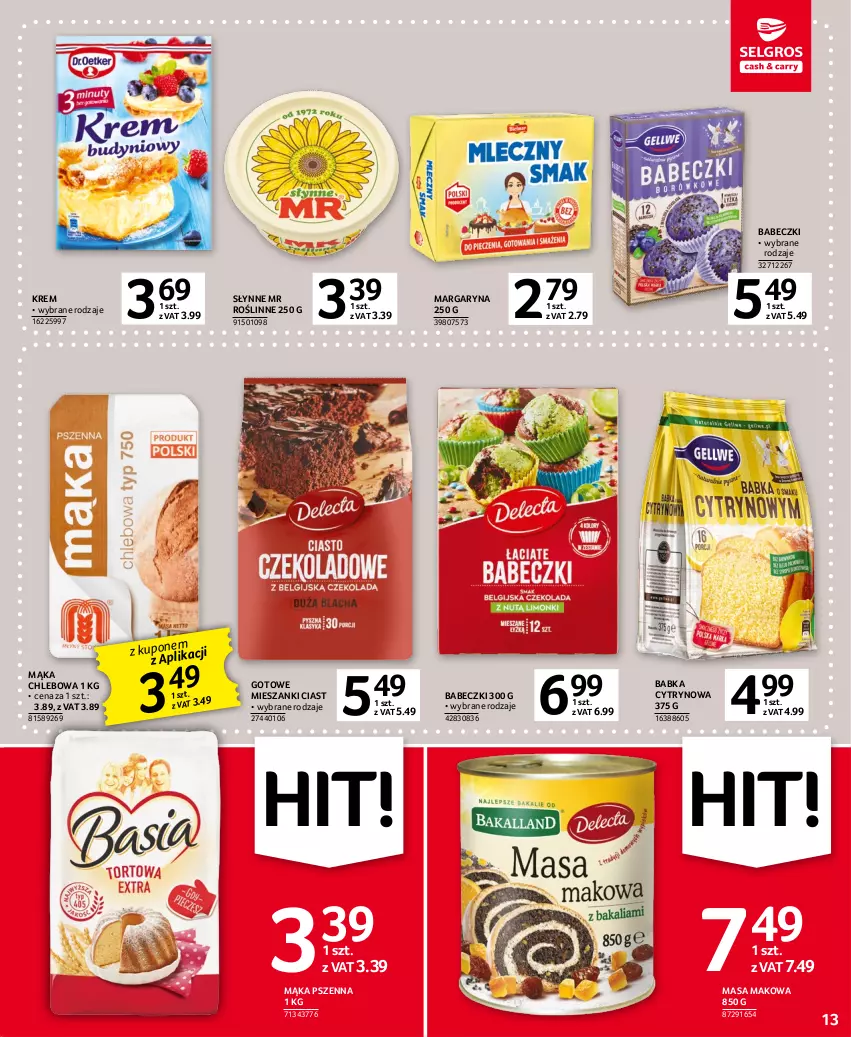 Gazetka promocyjna Selgros - Oferta spożywcza - ważna 16.03 do 29.03.2023 - strona 13 - produkty: Babeczki, Babka, Chleb, Mąka, Mąka pszenna, Margaryna, Słynne, Słynne MR Roślinne