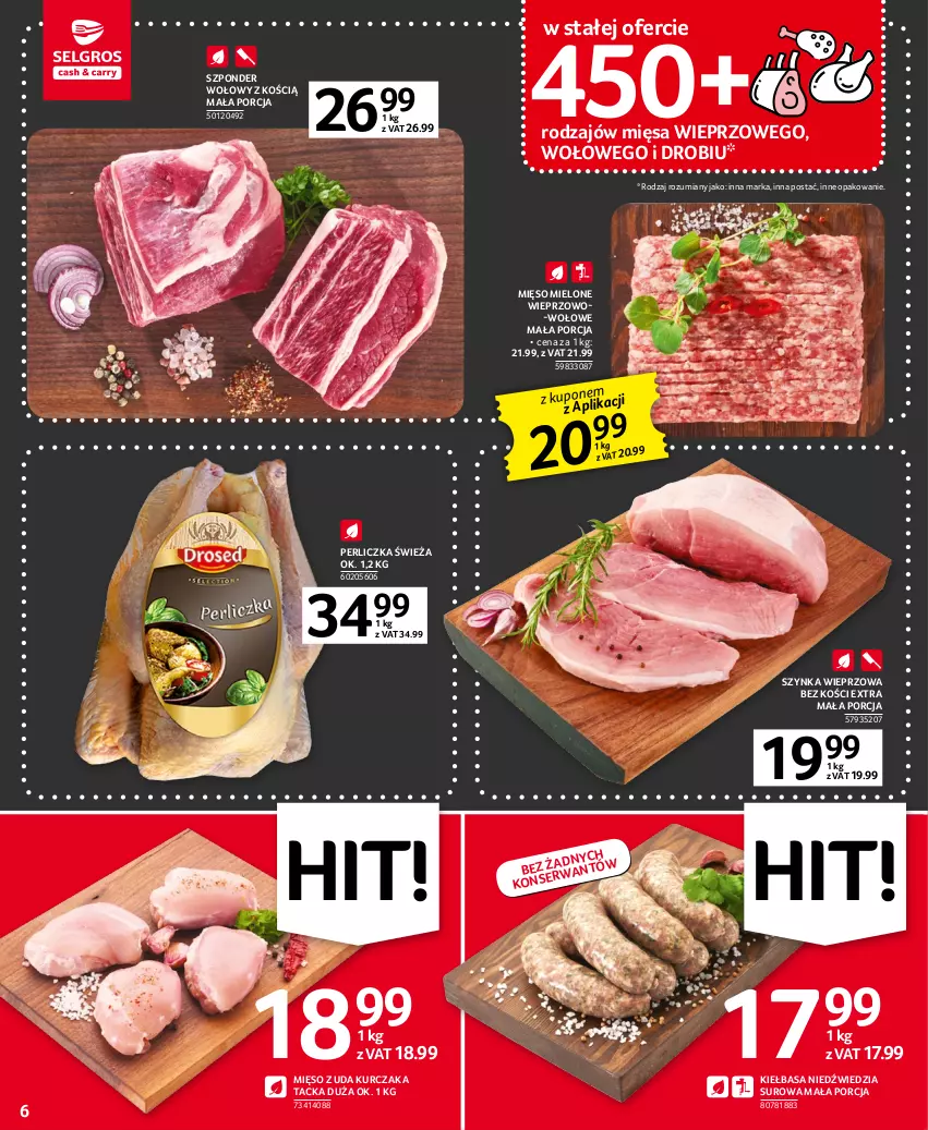 Gazetka promocyjna Selgros - Oferta spożywcza - ważna 16.03 do 29.03.2023 - strona 6 - produkty: Kiełbasa, Kurczak, Mięso, Mięso mielone, Mięso z uda kurczaka, Perliczka, Por, Szponder wołowy, Szynka, Szynka wieprzowa