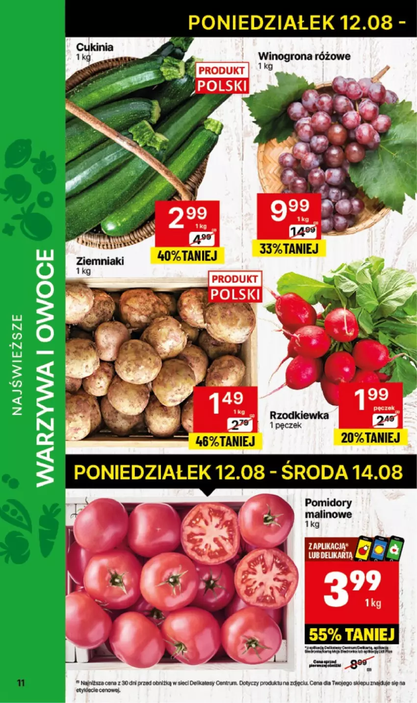 Gazetka promocyjna Delikatesy Centrum - NOWA GAZETKA Delikatesy Centrum od 12 sierpnia! 12-18.08.2024 - ważna 12.08 do 18.08.2024 - strona 11 - produkty: Owoce, Rum, Warzywa, Warzywa i owoce, Wino, Winogrona, Ziemniaki