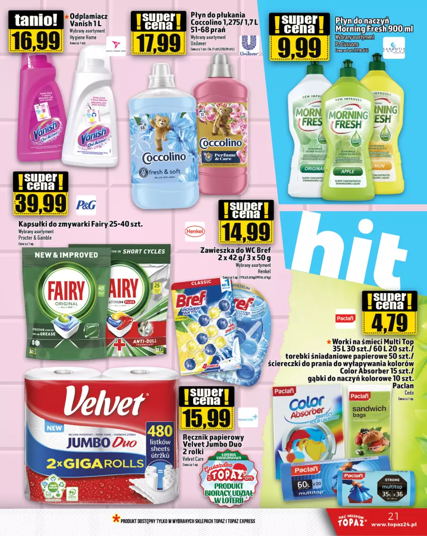 Gazetka promocyjna Topaz - Gazetka - ważna 11.01 do 17.01.2024 - strona 21 - produkty: Danio, Fa, Fairy, Odplamiacz, Papier, Płyn do płukania, Ręcznik, Top, Vanish, Velvet, Worki na śmiec, Worki na śmieci, Zawieszka do wc, Zmywarki