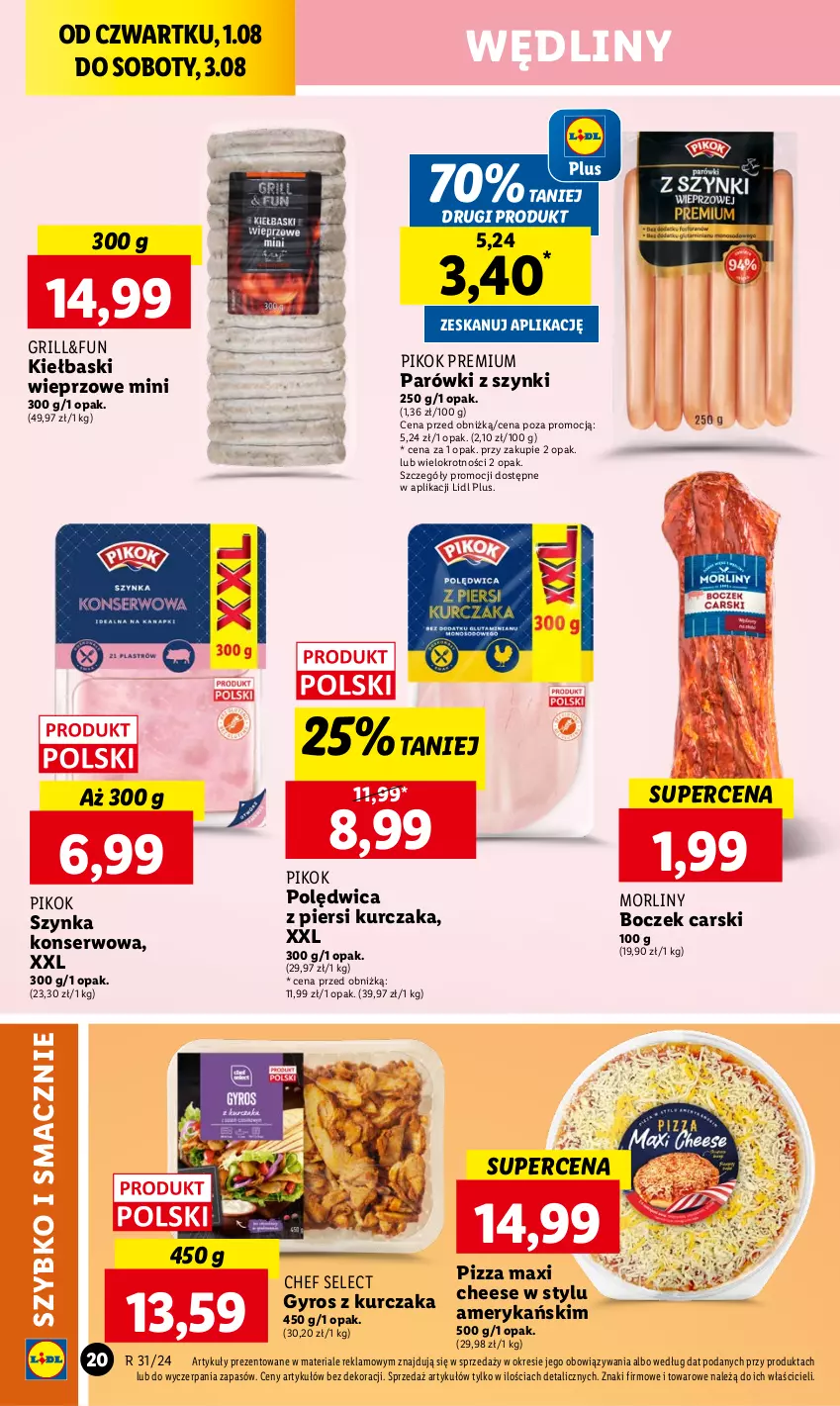 Gazetka promocyjna Lidl - GAZETKA - ważna 01.08 do 03.08.2024 - strona 24 - produkty: Boczek, Cars, Grill, Gyros, Kurczak, Morliny, Parówki, Parówki z szynki, PIKOK, Pizza, Polędwica, Ser, Szynka, Szynka konserwowa