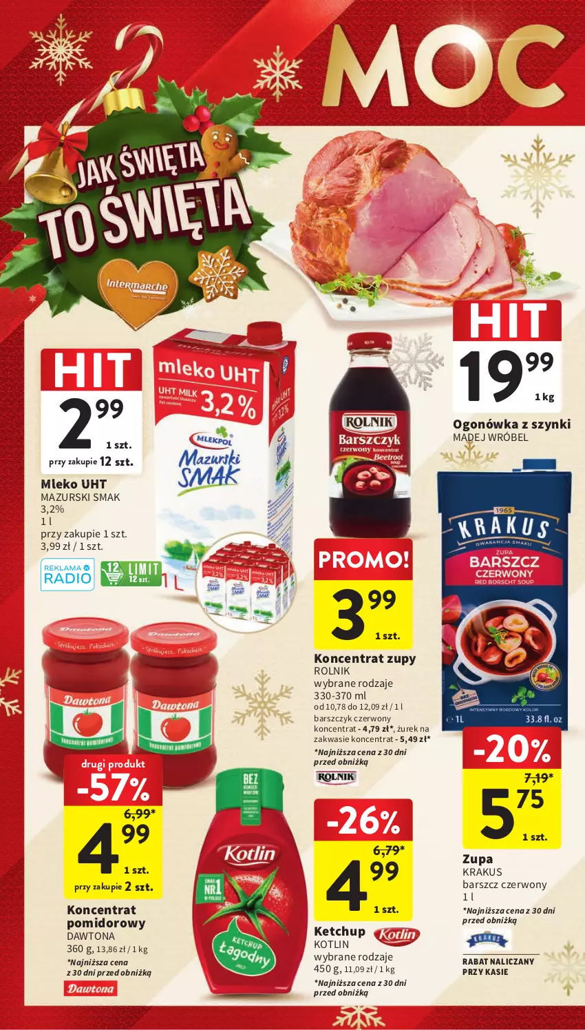 Gazetka promocyjna Intermarche - Gazetka Intermarche - ważna 14.12 do 18.12.2023 - strona 2 - produkty: Dawtona, Ketchup, Koncentrat pomidorowy, Kotlin, Krakus, Madej Wróbel, Mleko, Ogonówka, Rolnik, Zupa