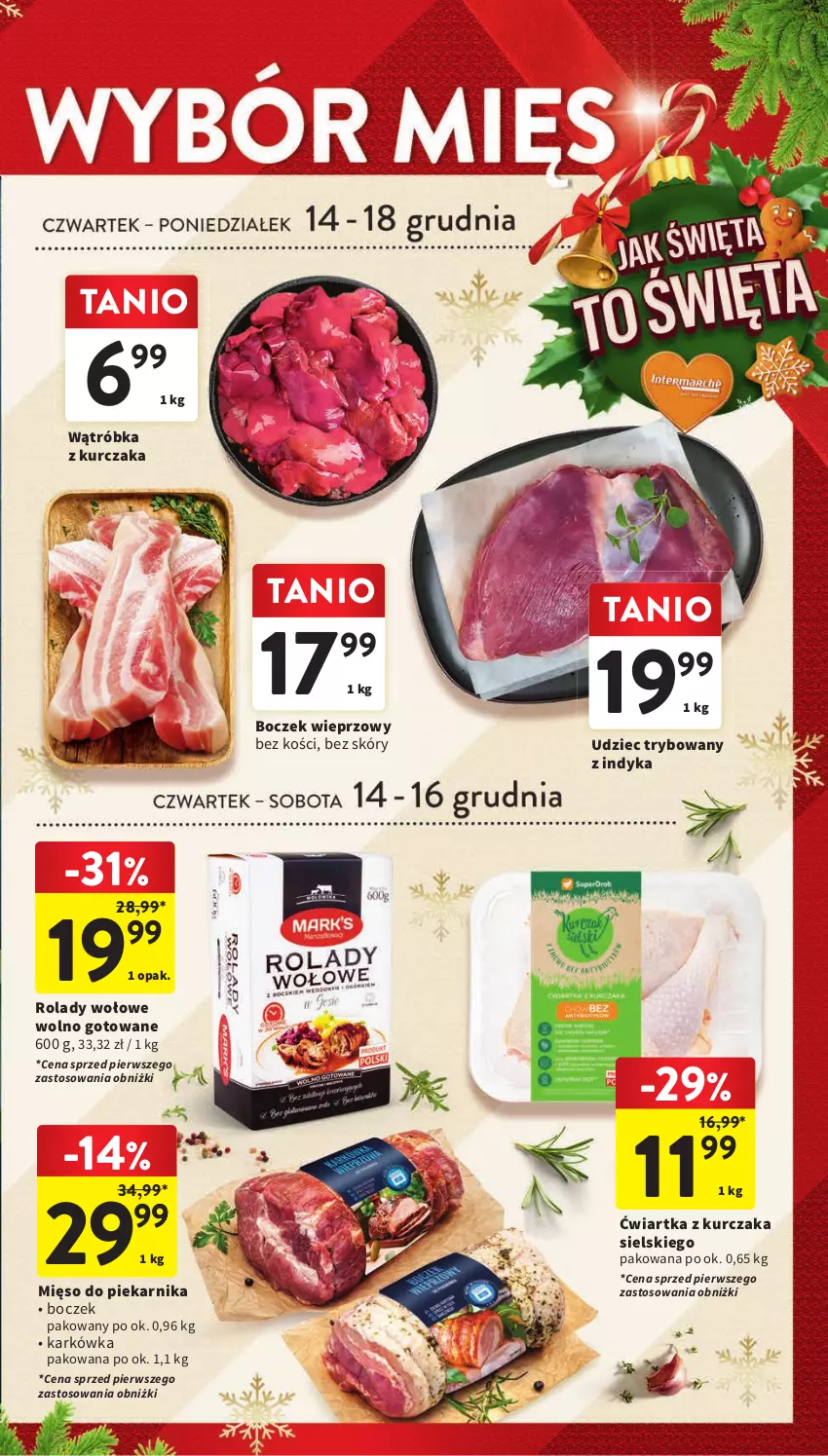 Gazetka promocyjna Intermarche - Gazetka Intermarche - ważna 14.12 do 18.12.2023 - strona 27 - produkty: Boczek, Boczek wieprzowy, Kurczak, Mięso, Piekarnik