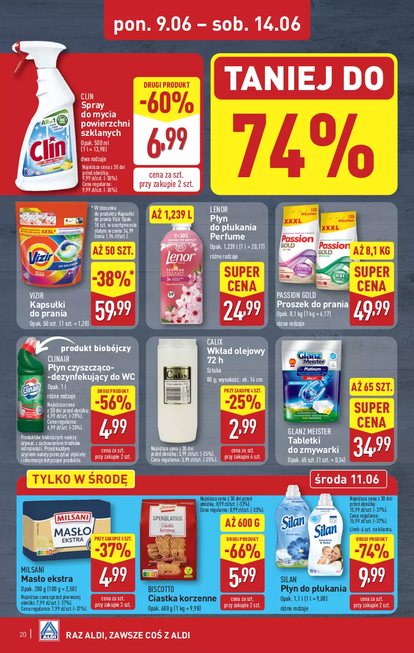Gazetka promocyjna Aldi - Pełna oferta - ważna 09.06 do 14.06.2025 - strona 20 - produkty: Ciastka, Clin, Kapsułki do prania, Lenor, Masło, Olej, Perfum, Płyn do płukania, Proszek do prania, Silan, Sok, Tablet, Tabletki do zmywarki, Vizir, Wkład olejowy, Zmywarki