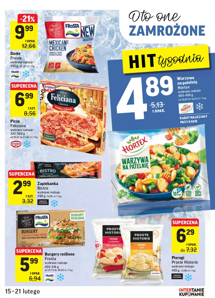 Gazetka promocyjna Intermarche - Gazetka promocyjna - ważna 15.02 do 21.02.2022 - strona 15 - produkty: Burger, Feliciana, Frosta, Pierogi, Pizza, Zapiekanka