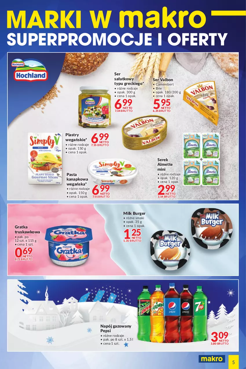 Gazetka promocyjna Makro - [Oferta specjalna] Marki w MAKRO - ważna 27.12.2021 do 05.01.2022 - strona 5 - produkty: Almette, Brie, Burger, Camembert, Gra, Napój, Napój gazowany, Pepsi, Sałat, Ser, Serek