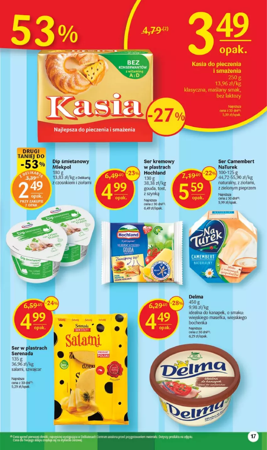 Gazetka promocyjna Delikatesy Centrum - Gazetka DC17 - ważna 04.05 do 10.05.2023 - strona 16 - produkty: Camembert, Delma, Hochland, Kasia, NaTurek, Piec, Pieprz, Salami, Ser