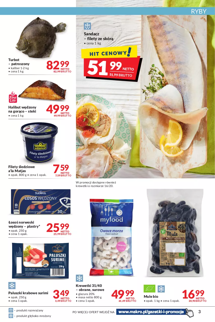 Gazetka promocyjna Makro - [Oferta promocyjna] Artykuły spożywcze i przemysłowe - ważna 08.03 do 21.03.2022 - strona 3 - produkty: Glazura, Halibut, Krewetki, Lazur, Matjas, Mule, Paluszki krabowe surimi, Sandacz, Stek, Surimi