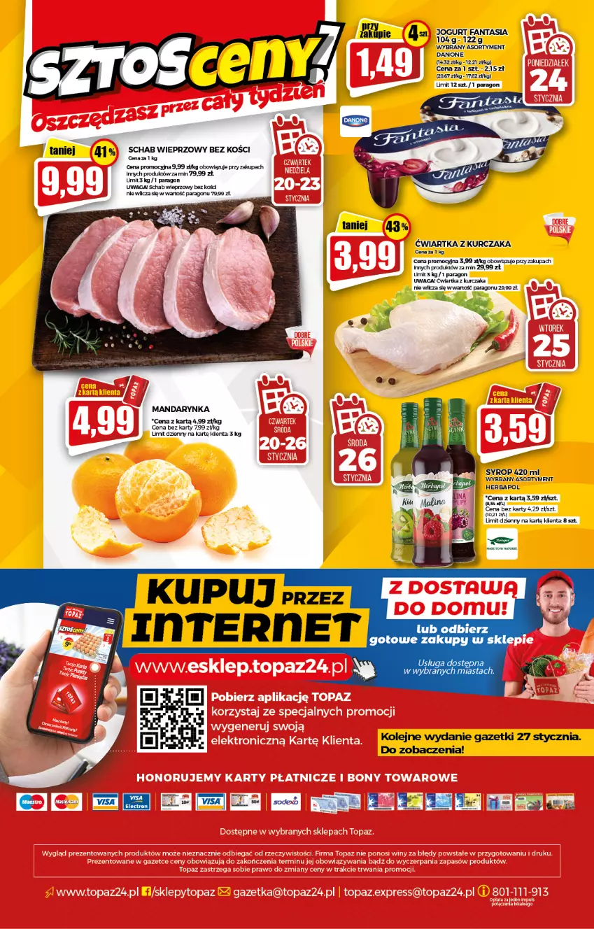 Gazetka promocyjna Topaz - Gazetka - ważna 20.01 do 26.01.2022 - strona 20 - produkty: Danone, Fa, Fanta, Jogurt, Kurczak, Olej, Schab wieprzowy, Syrop, Waga