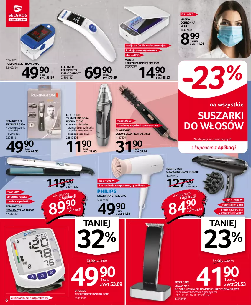 Gazetka promocyjna Selgros - Oferta przemysłowa - ważna 30.09 do 13.10.2021 - strona 6 - produkty: Ciśnieniomierz, Manta, Maska, Maszynka, Pulsoksymetr, Remington, Sok, Sterylizator, Suszarka, Suszarki, Szynka, Termometr