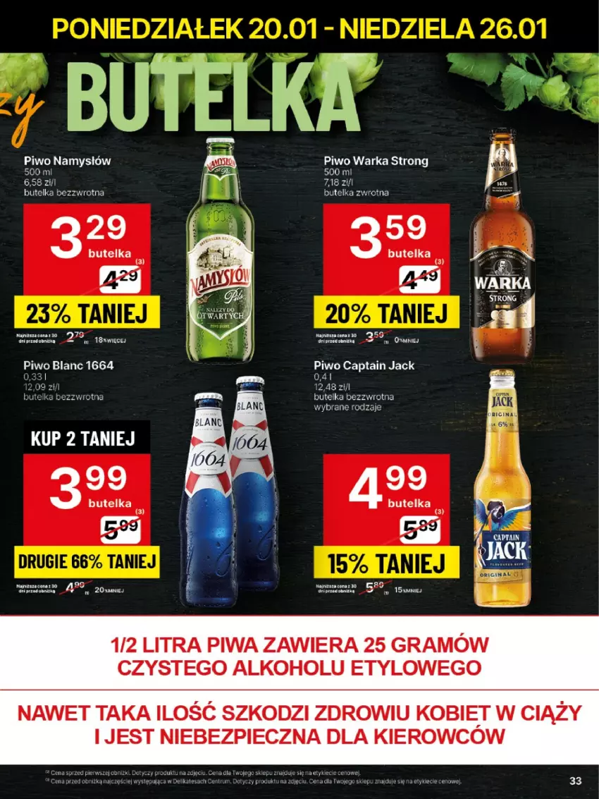 Gazetka promocyjna Delikatesy Centrum - NOWA GAZETKA Delikatesy Centrum od 20 stycznia! 20-26.01.2025 - ważna 20.01 do 26.01.2025 - strona 33 - produkty: Captain Jack, Gra, Namysłów, Piec, Piwa, Piwo, Warka