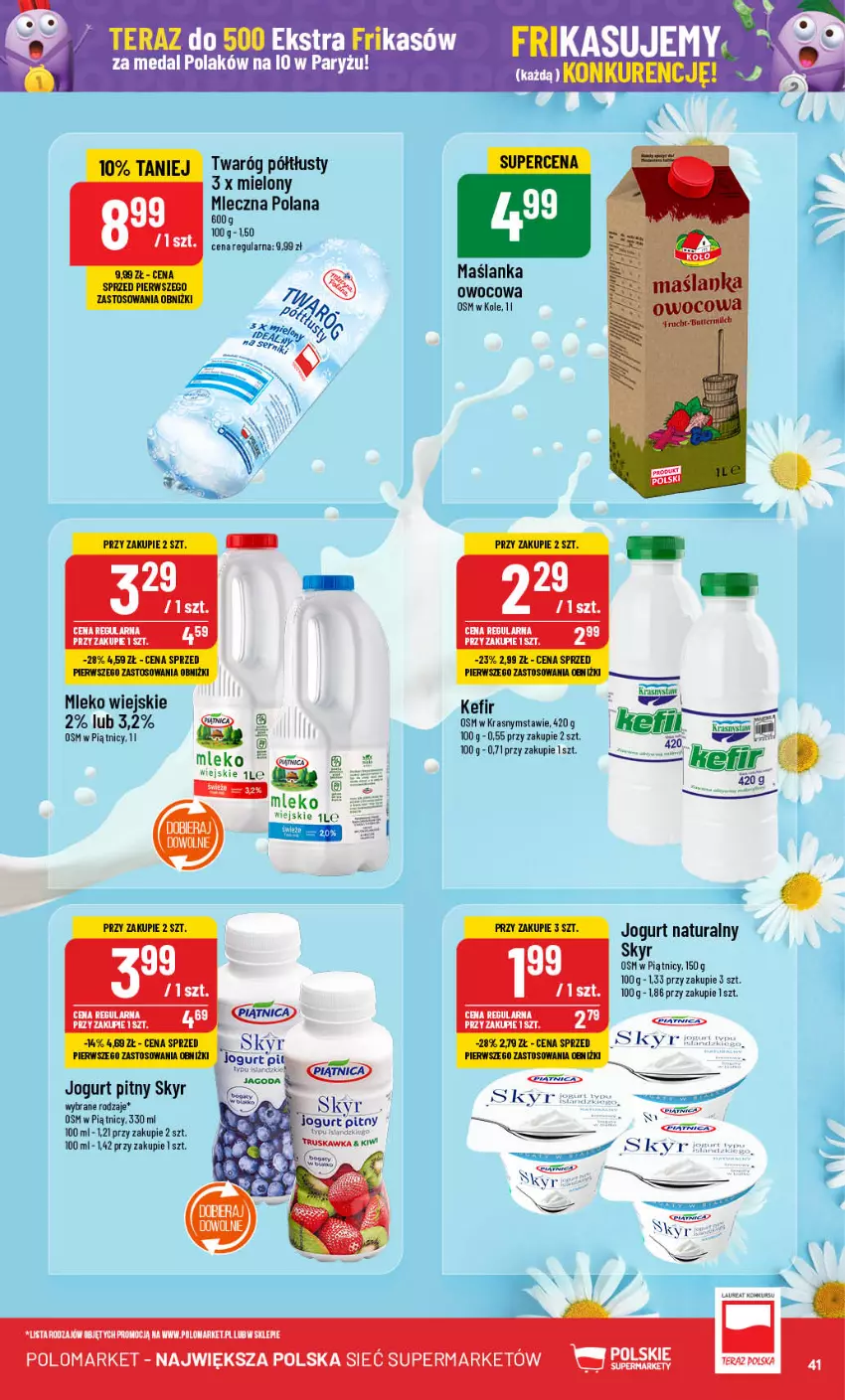 Gazetka promocyjna PoloMarket - Gazetka pomocyjna - ważna 31.07 do 06.08.2024 - strona 41 - produkty: Isla, Jogurt, Jogurt naturalny, Jogurt pitny, Kefir, Kiwi, LANA, Laur, Maślanka, Mleko, Por, Ryż, Twaróg, Twaróg półtłusty