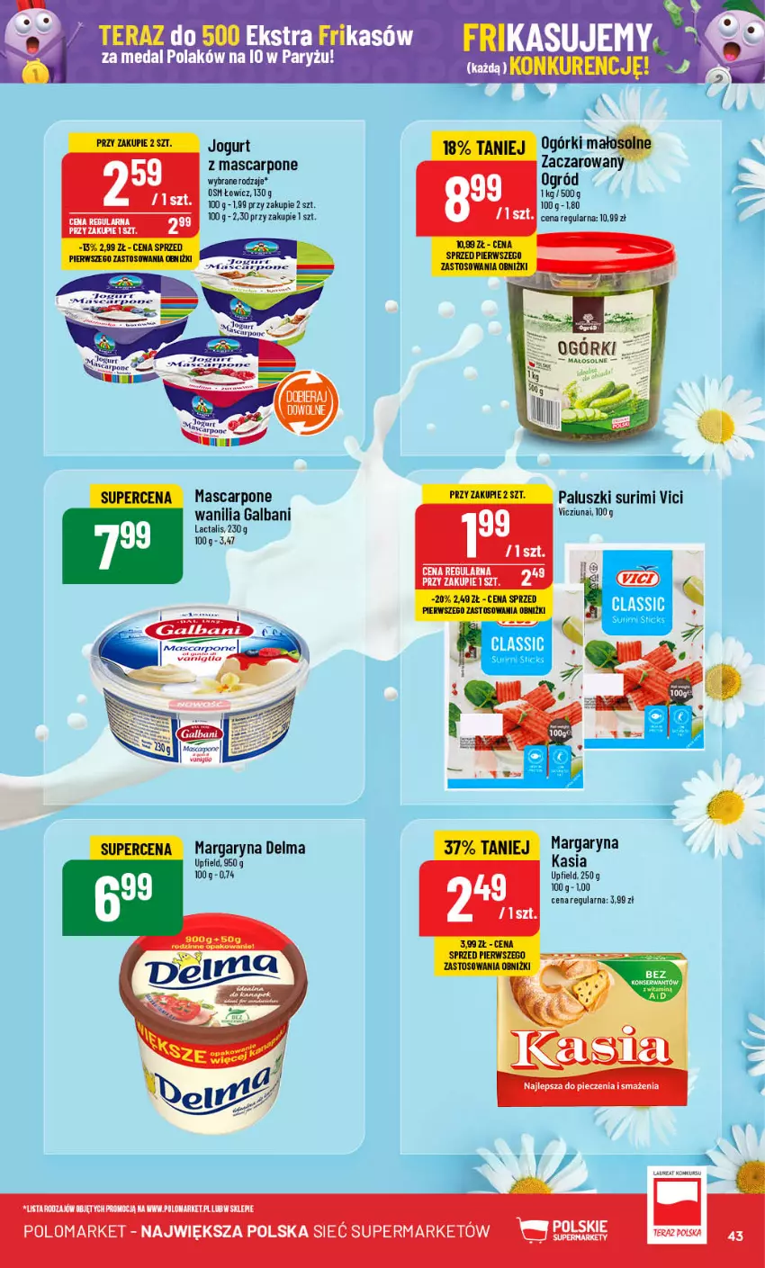 Gazetka promocyjna PoloMarket - Gazetka pomocyjna - ważna 31.07 do 06.08.2024 - strona 43 - produkty: Delma, Fa, Galbani, Jogurt, Kasia, Margaryna, Mascarpone, Ogród, Piec, Por, Ryż, Surimi, Tera