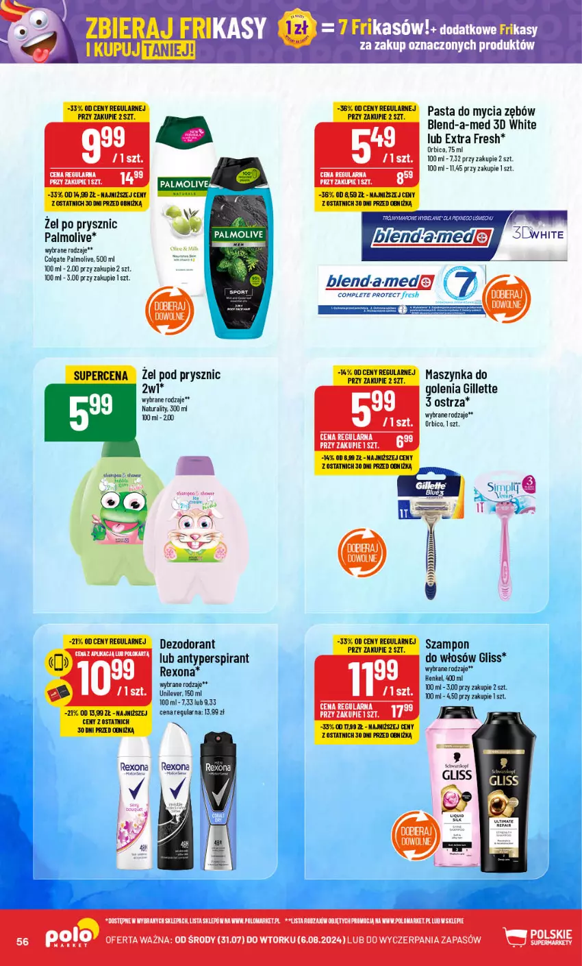 Gazetka promocyjna PoloMarket - Gazetka pomocyjna - ważna 31.07 do 06.08.2024 - strona 56 - produkty: Antyperspirant, BIC, Blend-a-Med, Colgate, Dezodorant, Gillette, LG, Maszynka, Palmolive, Rexona, Szampon, Szynka