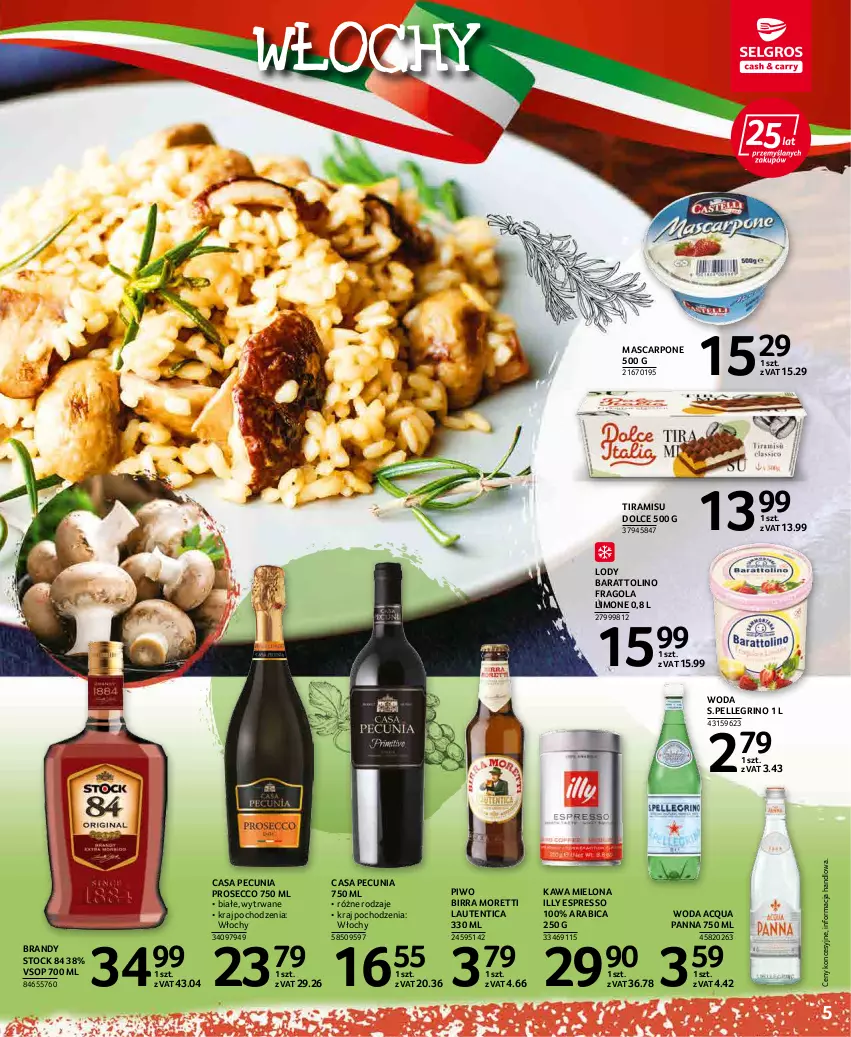 Gazetka promocyjna Selgros - Katalog Kuchnie Świata - ważna 22.04 do 31.12.2022 - strona 5 - produkty: Acqua Panna, BIC, Brandy, Kawa, Kawa mielona, Lody, Mascarpone, Piwo, Prosecco, Stock, Woda