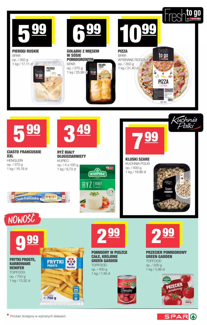 Gazetka promocyjna Spar - Spar - ważna 24.08 do 03.09.2025 - strona 5 - produkty: Ciasto francuskie, Frytki, Kuchnia, Kupiec, Piec, Pierogi, Pizza, Pomidory, Ryż, Ryż biały, Sos, Top