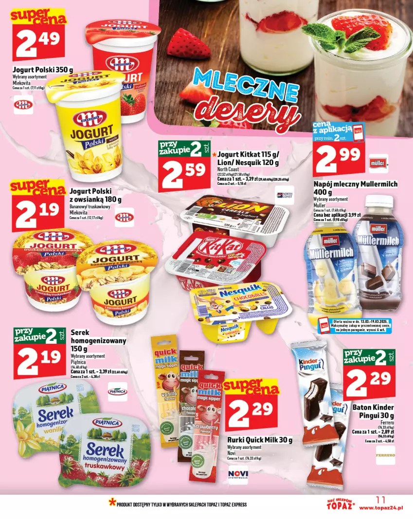 Gazetka promocyjna Topaz - Gazetka - ważna 13.03 do 19.03.2025 - strona 11 - produkty: Baton, Jogurt, Kinder, Lion, Mleko, Mlekovita, Napój, Napój mleczny, Nesquik, Piątnica, Rurki, Ser, Serek, Top, Vita C