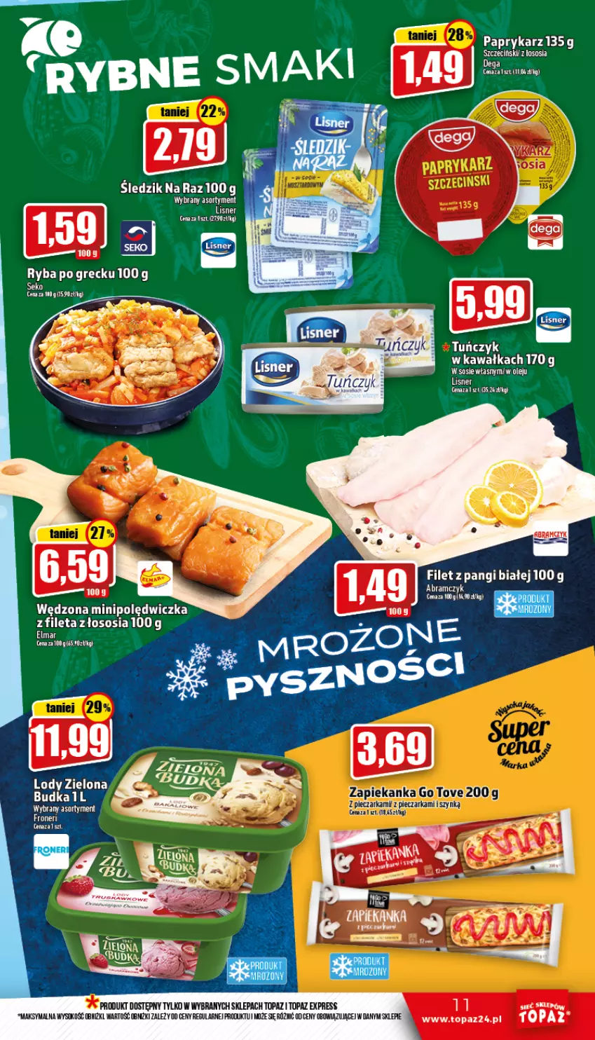 Gazetka promocyjna Topaz - Gazetka - ważna 06.10 do 12.10.2022 - strona 11 - produkty: Dega, Filet z pangi, Kawa, Lisner, Olej, Papryka, Paprykarz, Por, Ryba, Ryba po grecku, Sos, Top, Tuńczyk, Zapiekanka