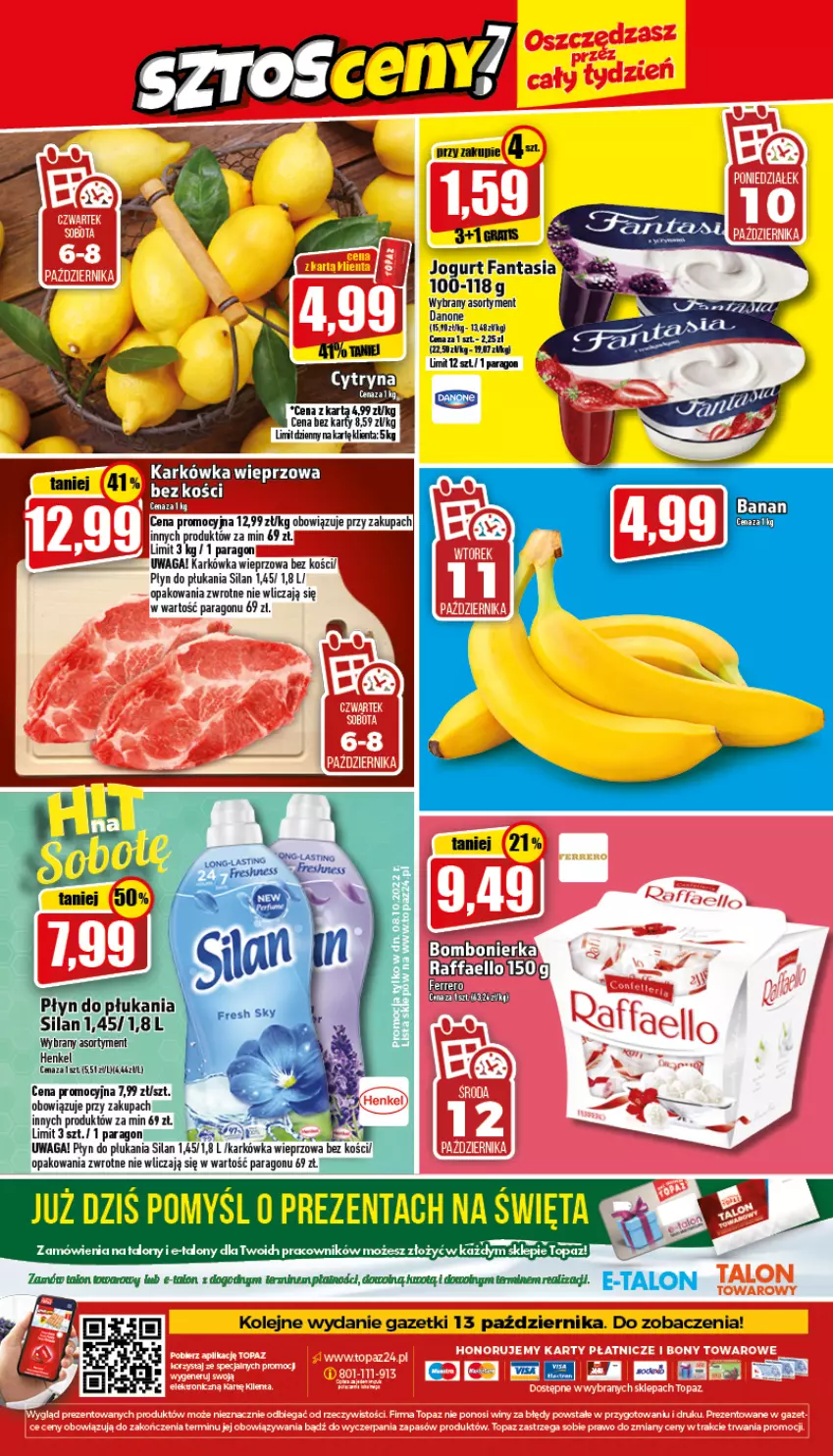 Gazetka promocyjna Topaz - Gazetka - ważna 06.10 do 12.10.2022 - strona 24 - produkty: Danone, Fa, Karkówka wieprzowa, Olej, Płyn do płukania, Raffaello, Silan, Top, Waga