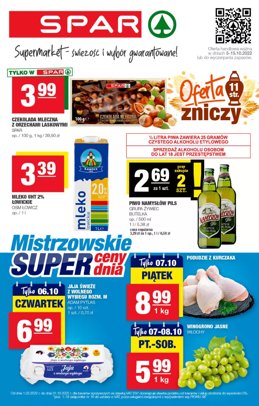 Gazetka promocyjna Spar - Spar - ważna 04.10 do 14.10.2022 - strona 1 - produkty: Czekolada, Czekolada mleczna, Jaja, Kurczak, Mleko, Namysłów, Piwo, Podudzie z kurczaka, Sok, Wino